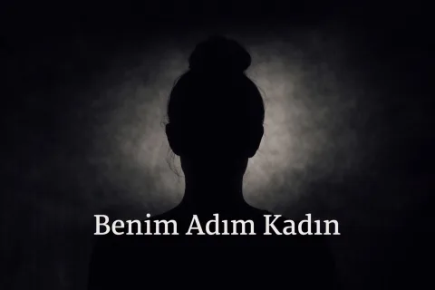 Benim Adım Kadın görseli