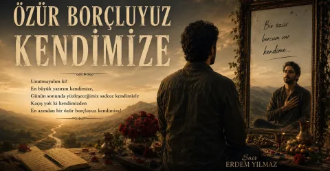 BİR ÖZÜR BORÇLUYUZ KENDİMİZE görseli