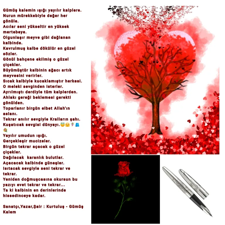 Gümüş kalemin ışığı yayılır kalplere