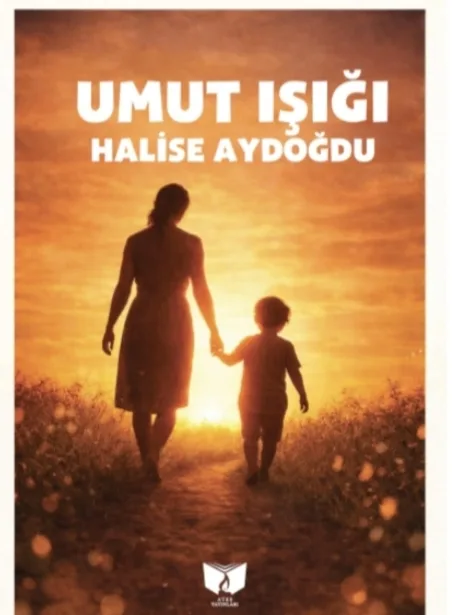 UMUT IŞIĞI