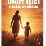 UMUT IŞIĞI